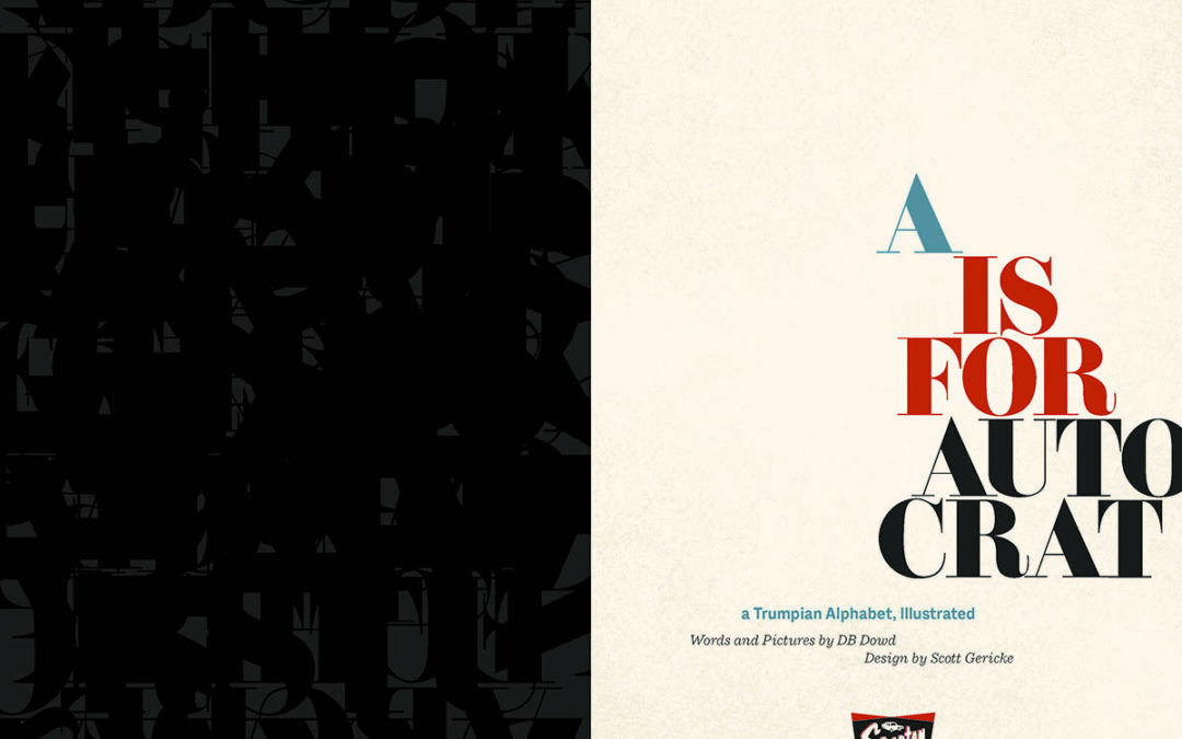 A is for Autocrat