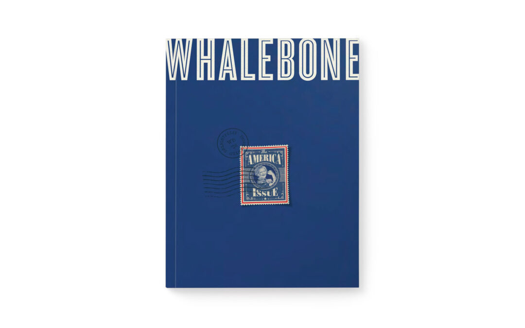 Whalebone Mag – The America Issue